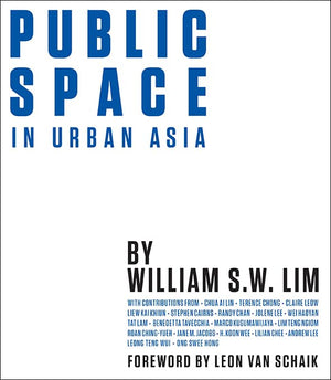 PUBLIC SPACE IN URBAN ASIA,Used