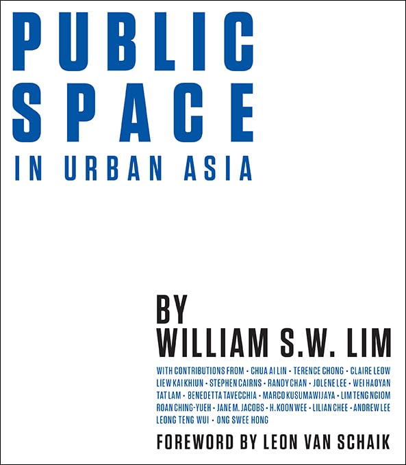 PUBLIC SPACE IN URBAN ASIA,Used