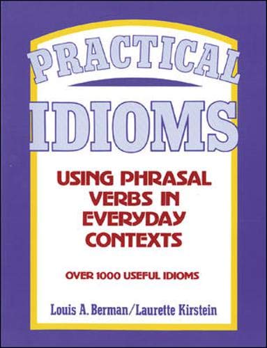 Practical Idioms : Using Phrasal Verbs in Everyday Contexts,Used