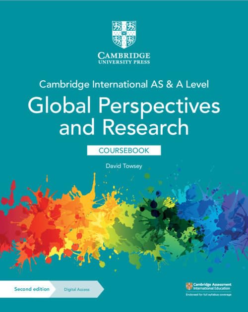 Cambridge International AS & A Level Global Perspectives & Research Coursebook with Digital Access (2 Years),Used