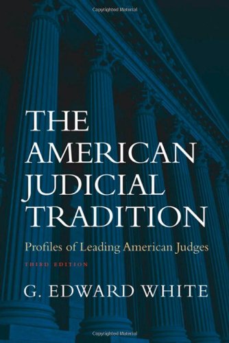 The American Judicial Tradition: Profiles of Leading American Judges,Used