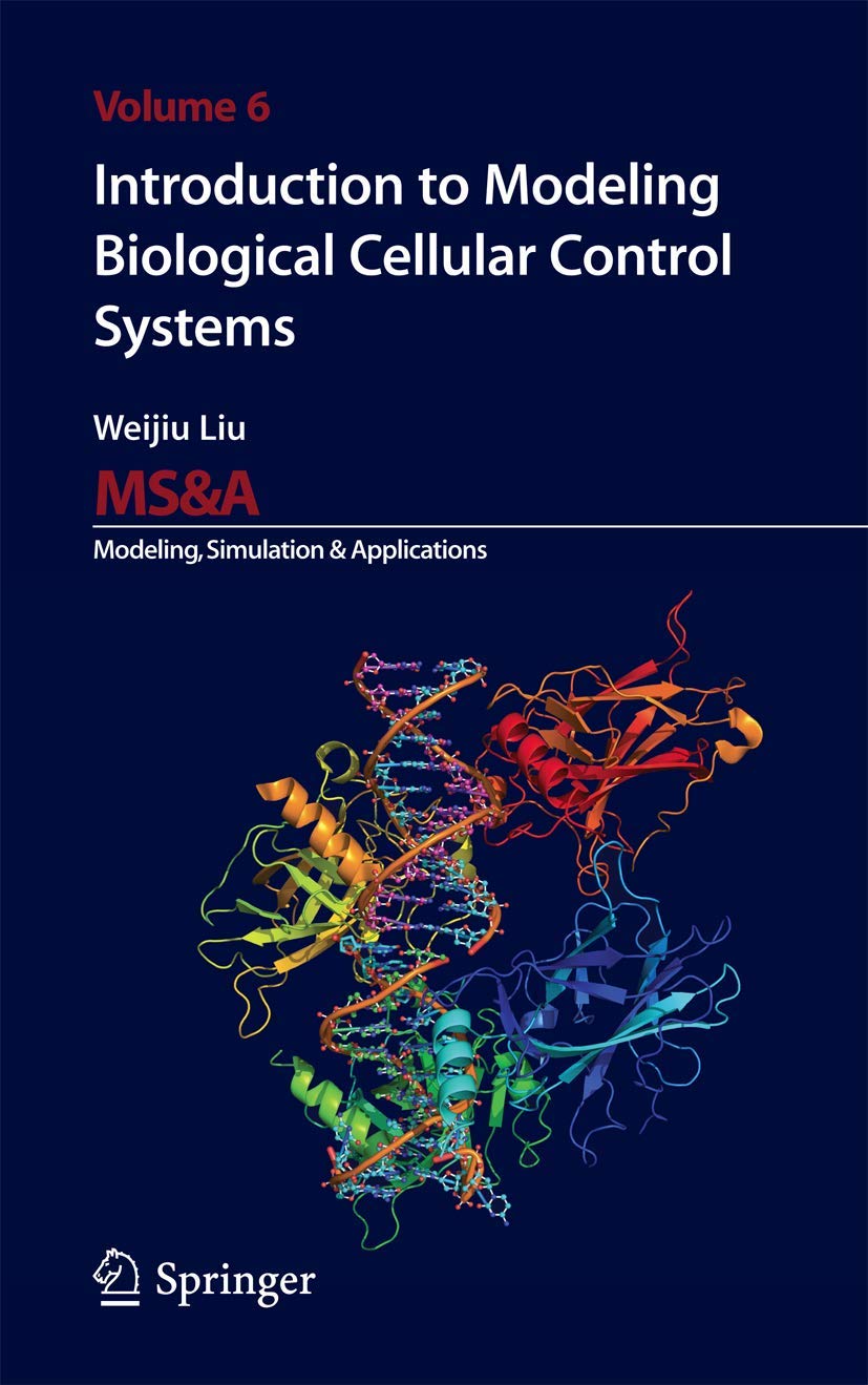 Introduction to Modeling Biological Cellular Control Systems (MS&A, 6),Used