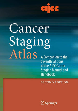 Ajcc Cancer Staging Atlas: A Companion To The Seventh Editions Of The Ajcc Cancer Staging Manual And Handbook,Used