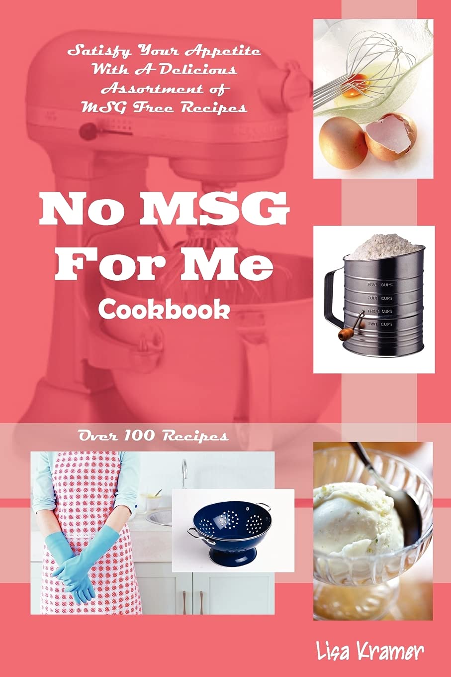 No Msg For Me Cookbook,New