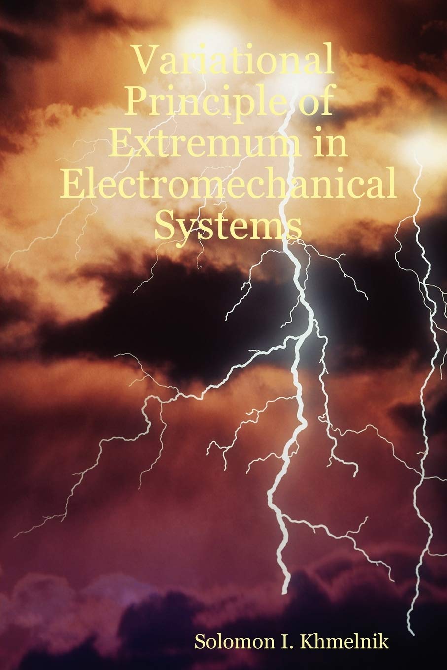 Variational Principle of Extremum in Electromechanical Systems,Used