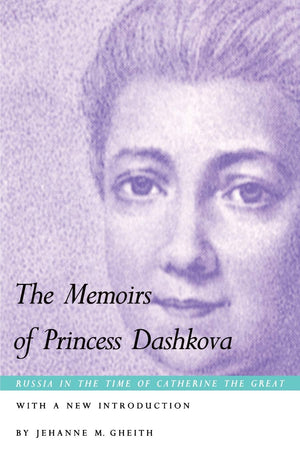 The Memoirs Of Princess Dashkova-used