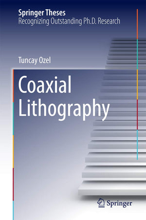 Coaxial Lithography (Springer Theses),Used