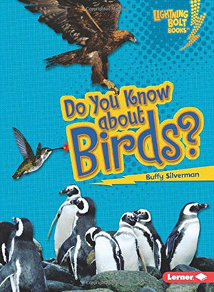 Do You Know About Birds? (Lightning Bolt Books),Used