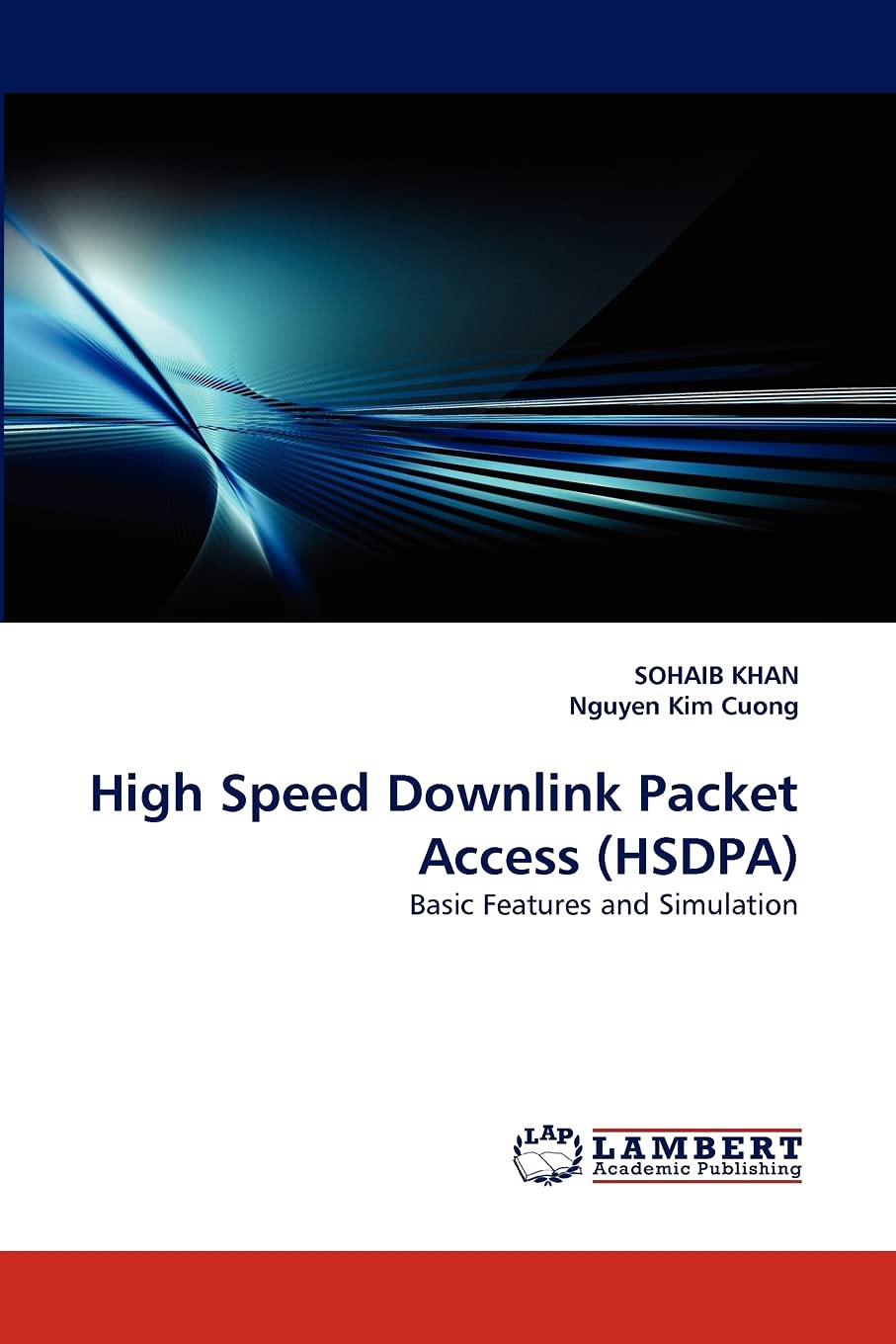 High Speed Downlink Packet Access (HSDPA): Basic Features and Simulation,Used