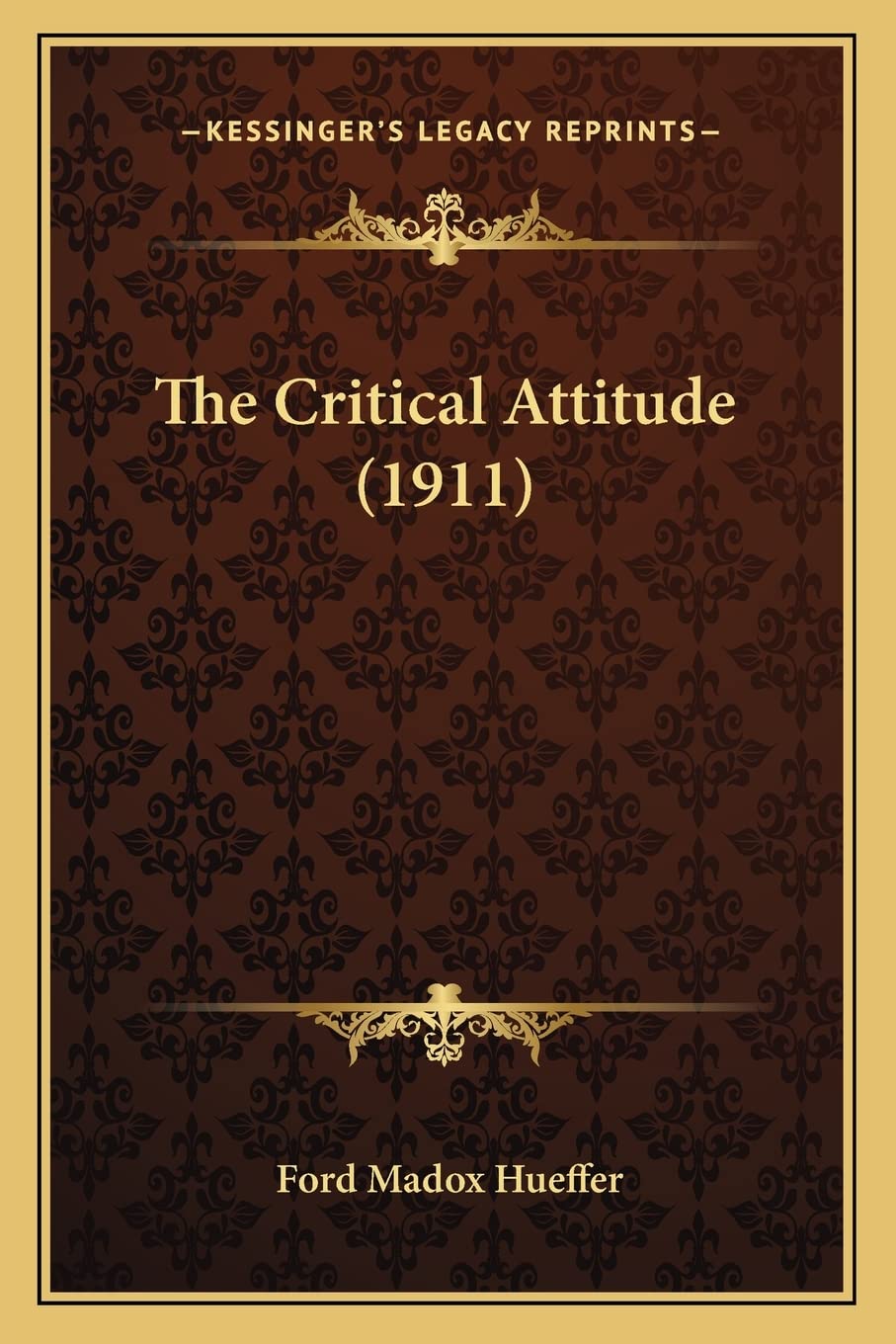 The Critical Attitude (1911),Used