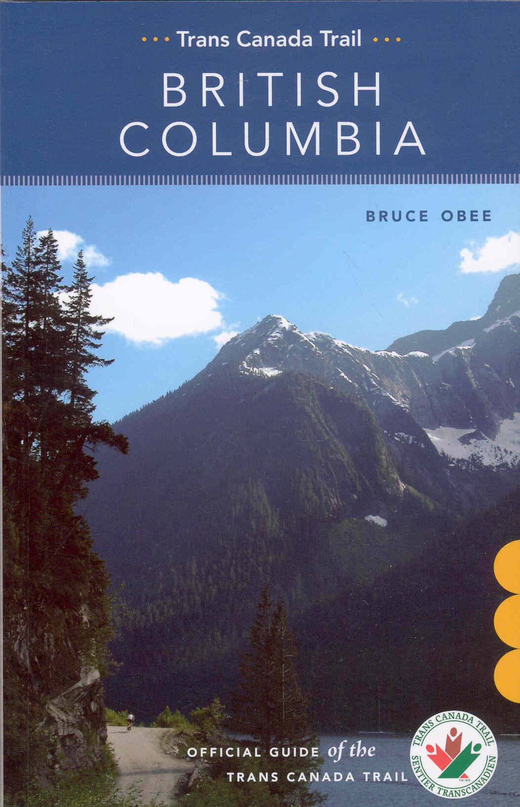 Trans Canada Trail: British Columbia,New