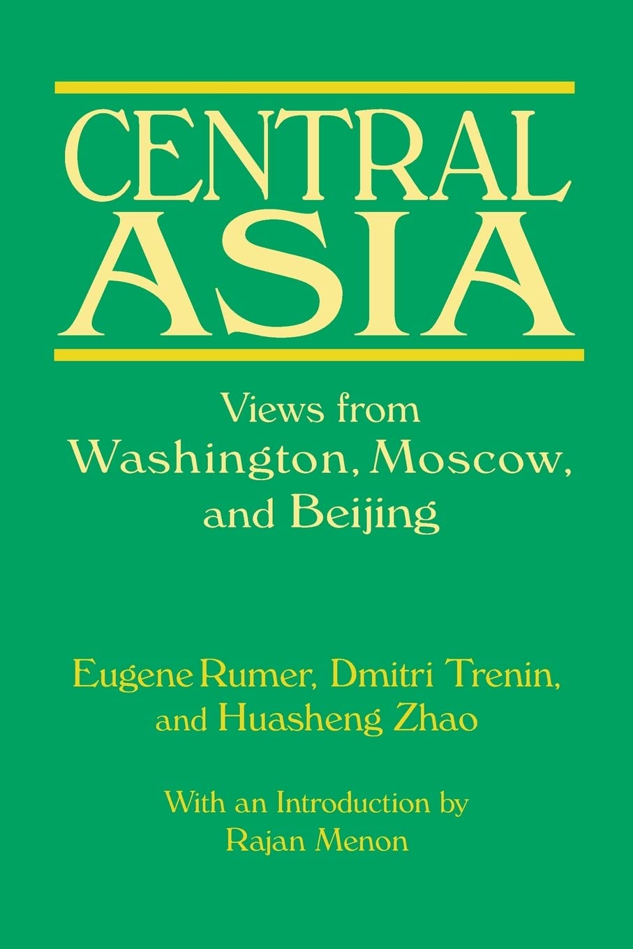 Central Asia: Views from Washington, Moscow, and Beijing,Used