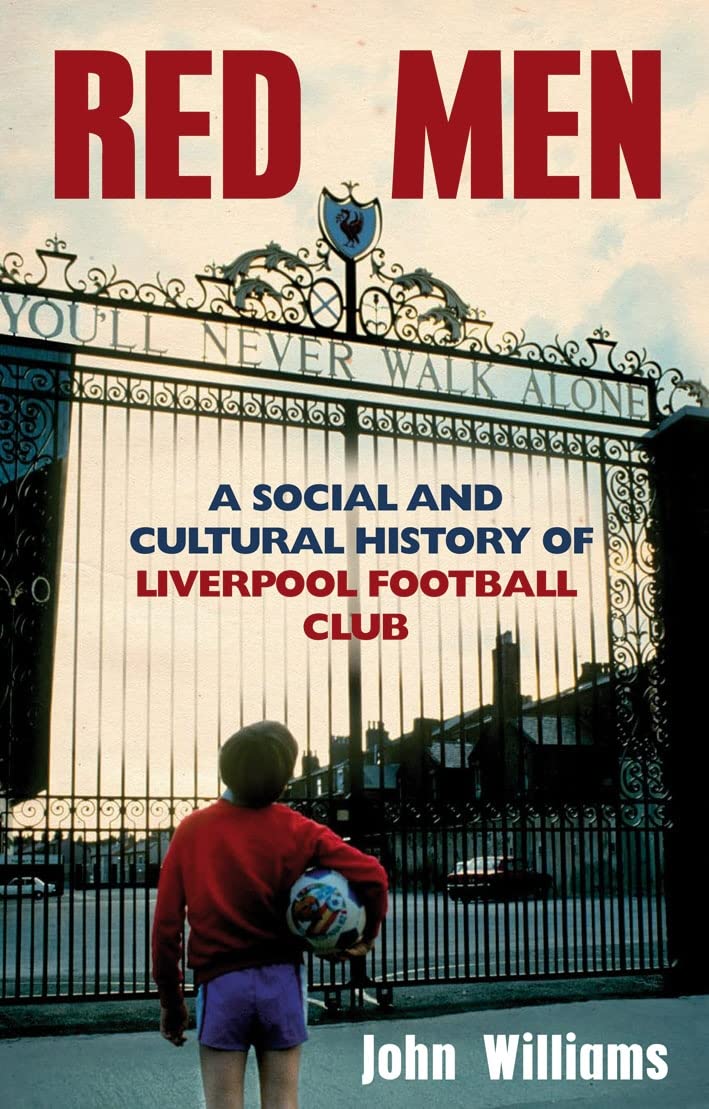 Red Men: Liverpool Football Club: the Biography,Used