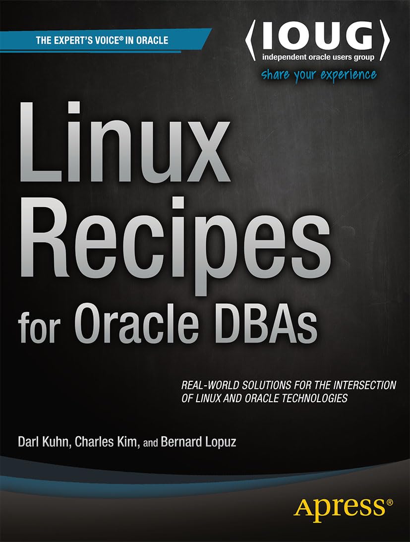 Linux Recipes for Oracle DBAs (Expert's Voice in Oracle),Used