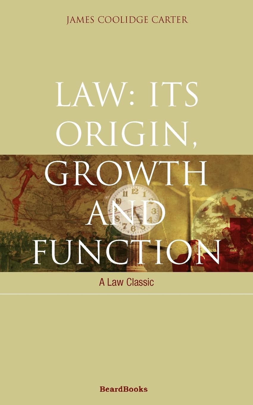 Law: Its Origin, Growth and Function (Law Classic),Used