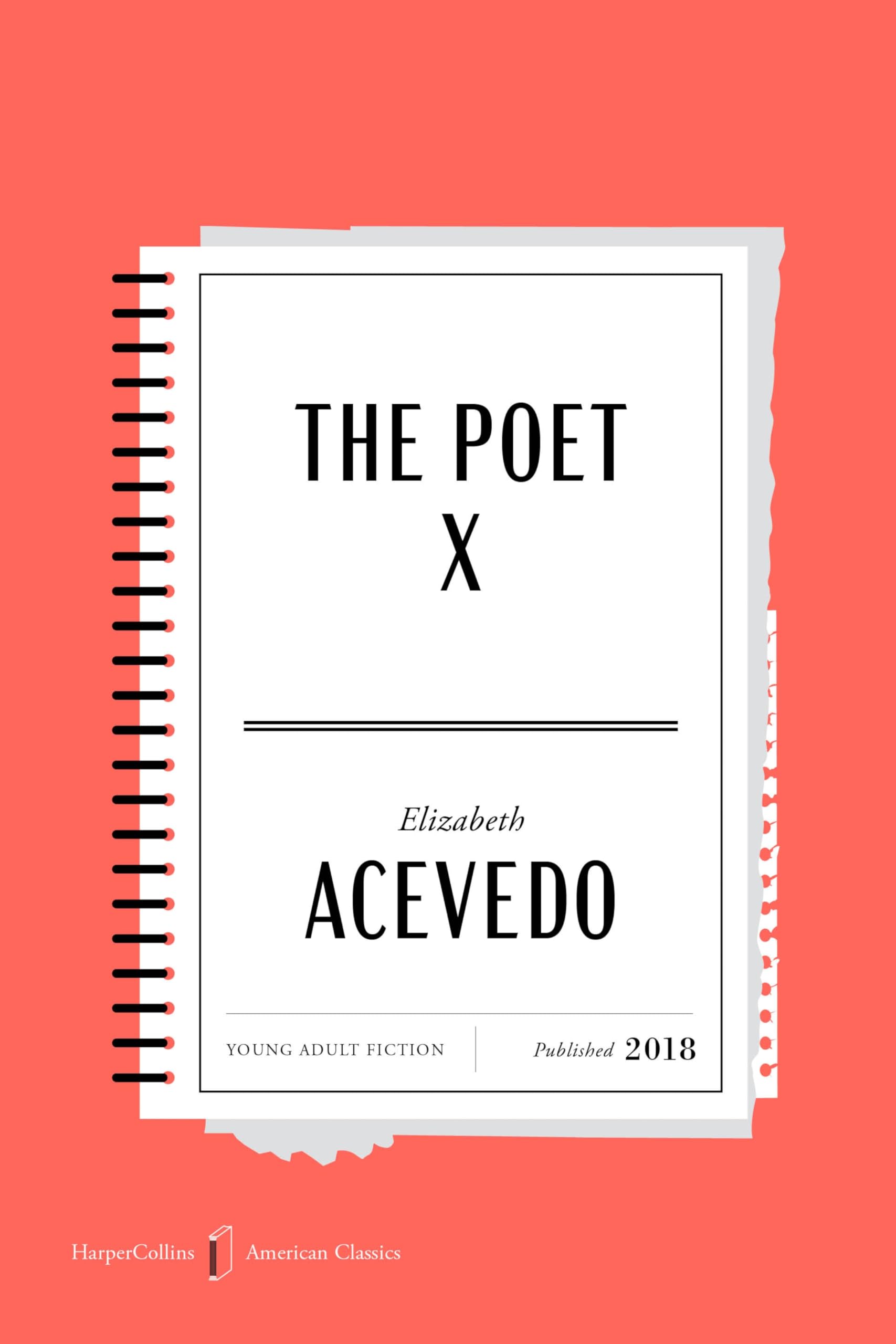 The Poet X American Classics Edition (Harpercollins American Classics, 2)