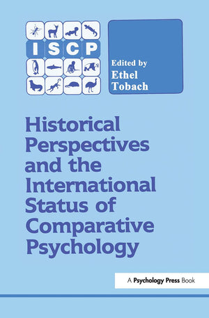 Historical Perspectives and the International Status of Comparative Psychology,Used