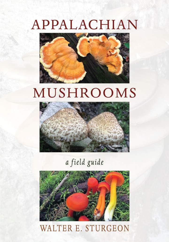 Appalachian Mushrooms: A Field Guide,New