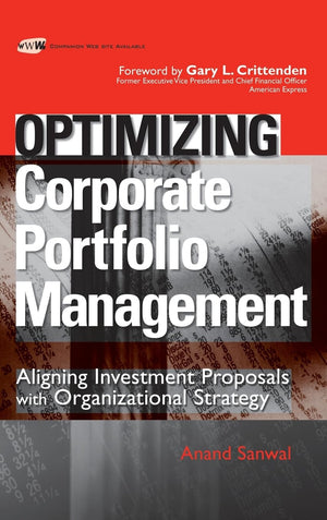 Optimizing Corporate Portfolio Management: Aligning Investment Proposals with Organizational Strategy,New