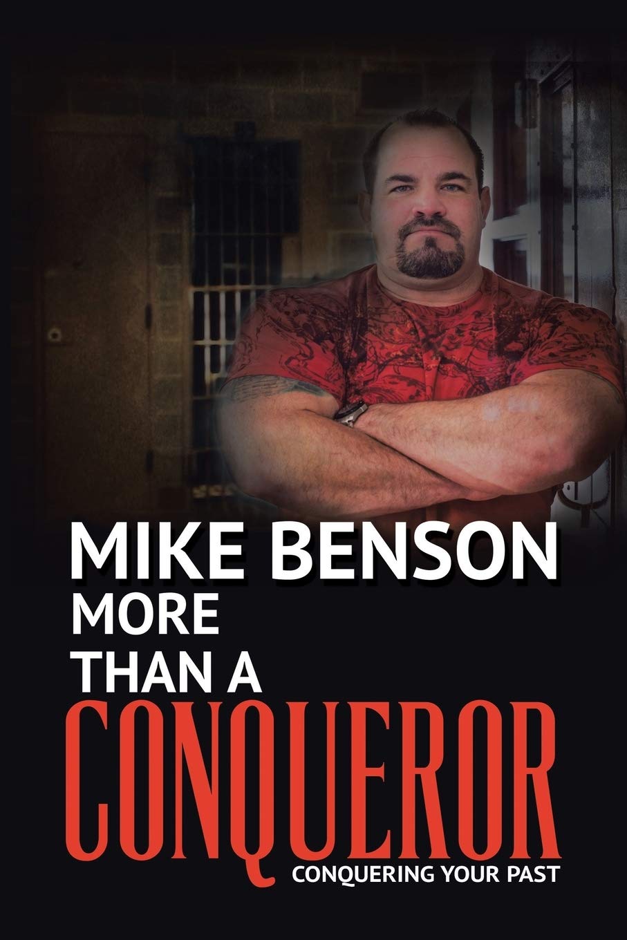 More Than A Conqueror: Conquering Your Past,Used