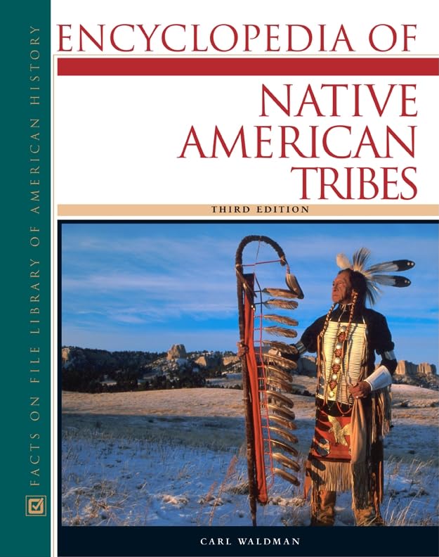 Encyclopedia Of Native American Tribes (Facts On File Library Of American History),Used