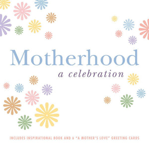 Motherhood: A Celebration,Used