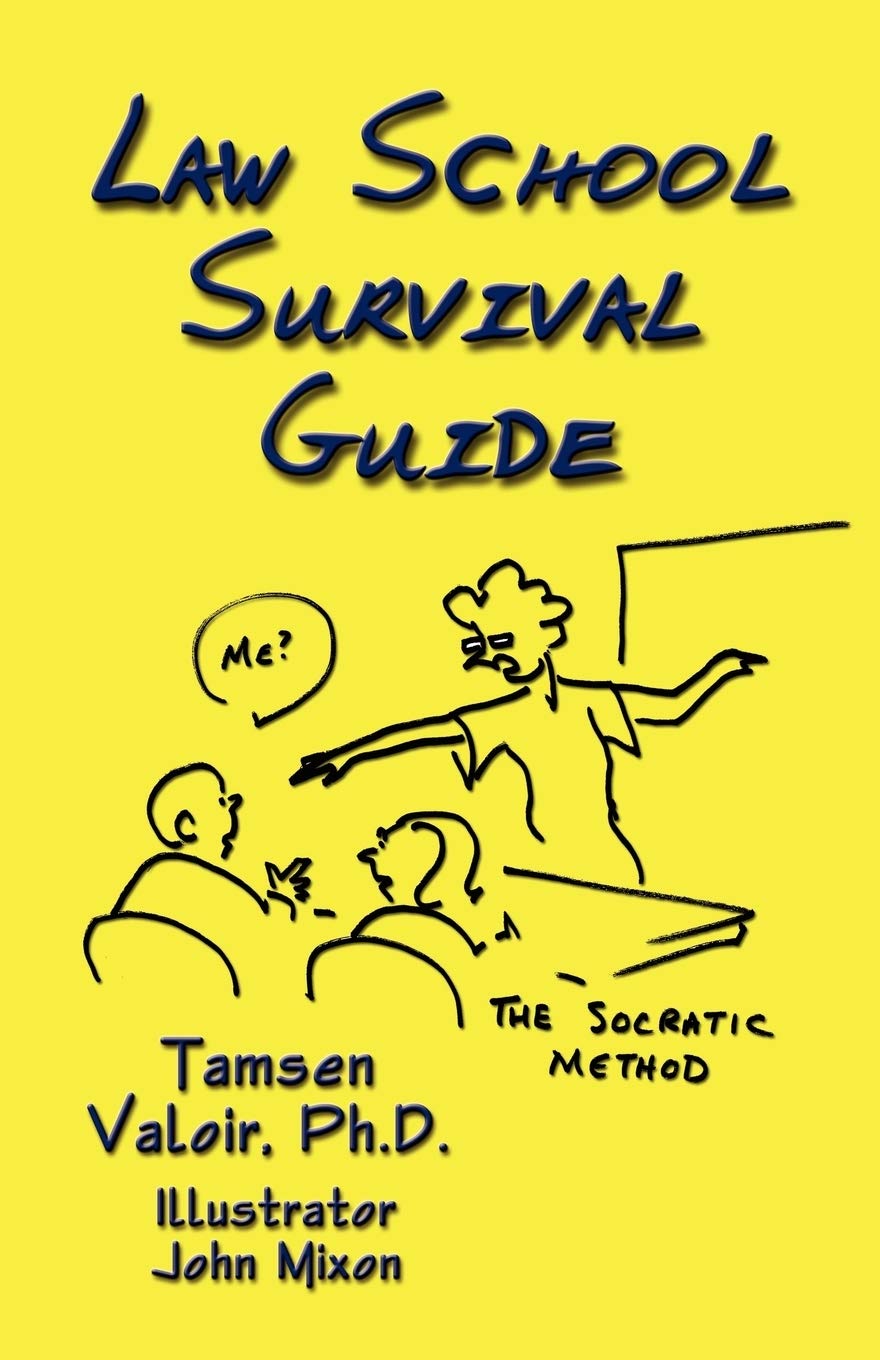 Law School Survival Guide,New