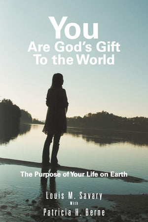 You Are God'S Gift To The World: The Purpose Of Your Life On Earth,Used