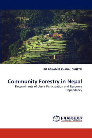 Community Forestry in Nepal: Determinants of User's Participation and Resource Dependency,Used