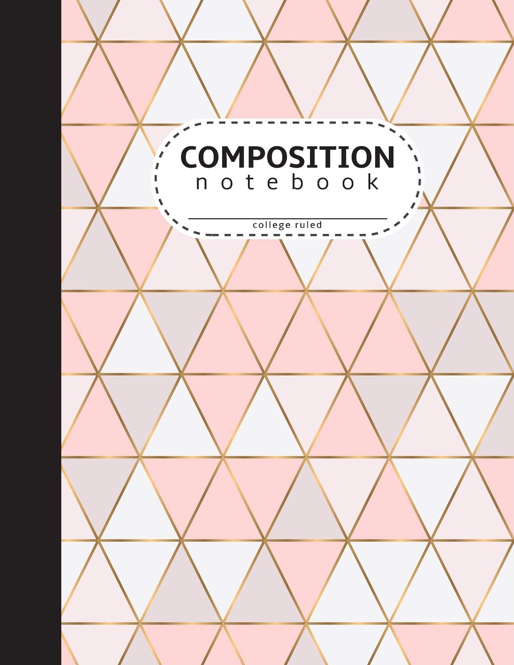 Composition Notebook: Gold and Pink Triangle  School College Ruled Notebook For Students and Kids,Used