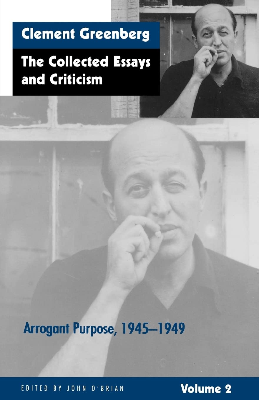 The Collected Essays and Criticism, Volume 2: Arrogant Purpose, 19451949,Used