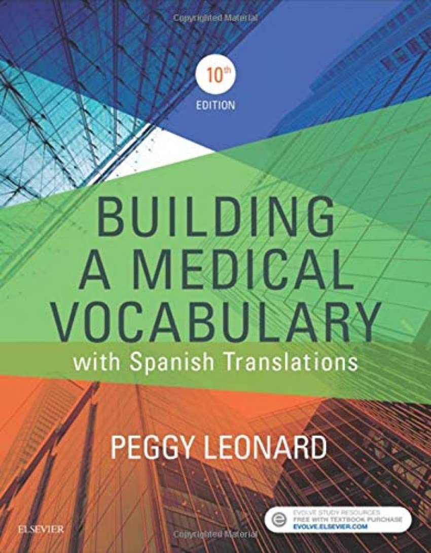 Building A Medical Vocabulary: With Spanish Translations