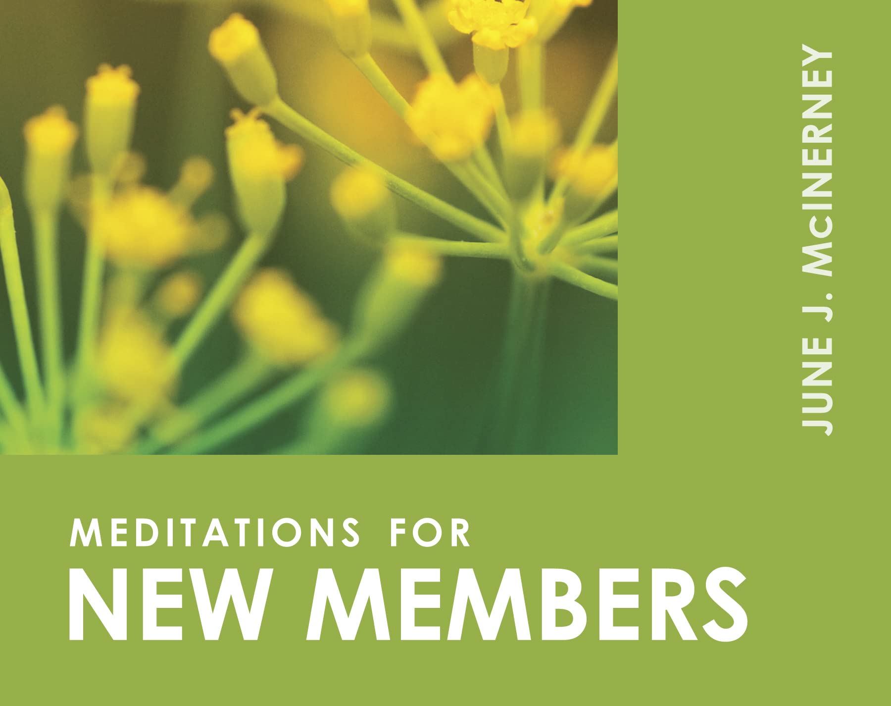Meditations for New Members (Faithful Servants),Used