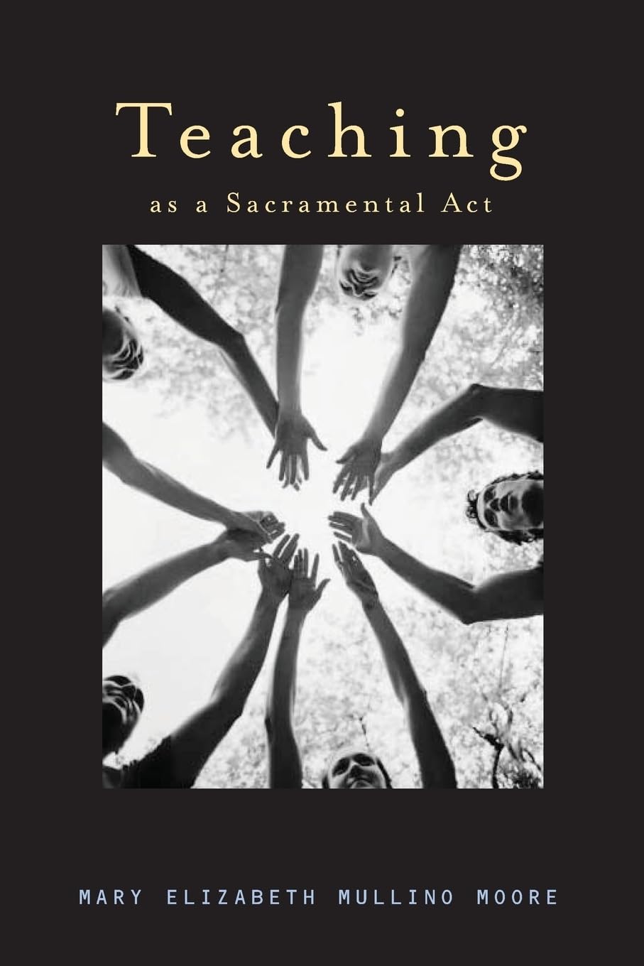 Teaching as a Sacramental ACT,Used