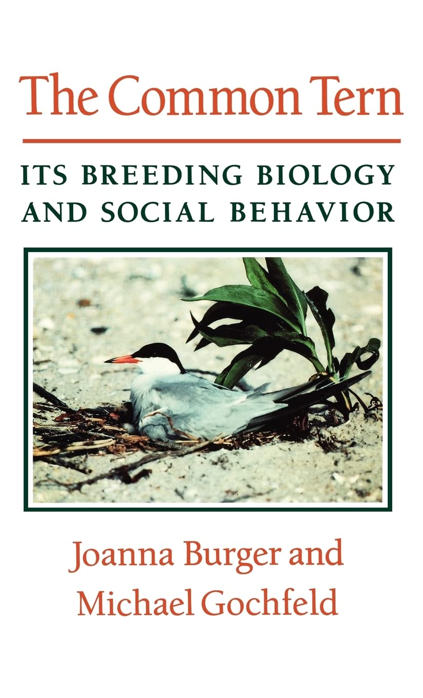 The Common Tern: Its Breeding Biology and Social Behavior,Used
