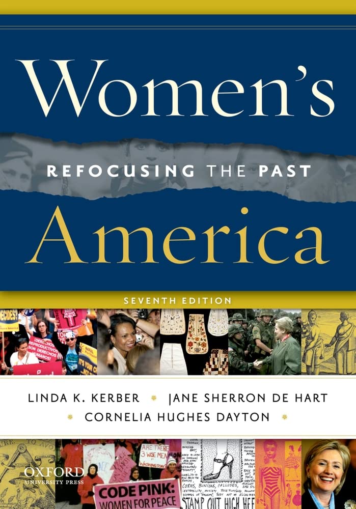 Women's America: Refocusing the Past,Used