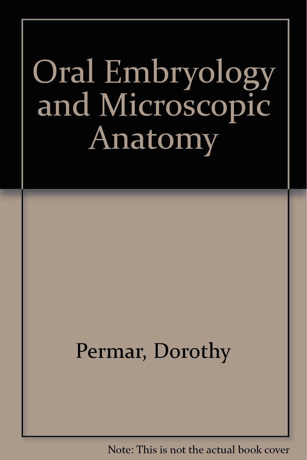 Oral embryology and microscopic anatomy: A textbook for students in dental hygiene,Used
