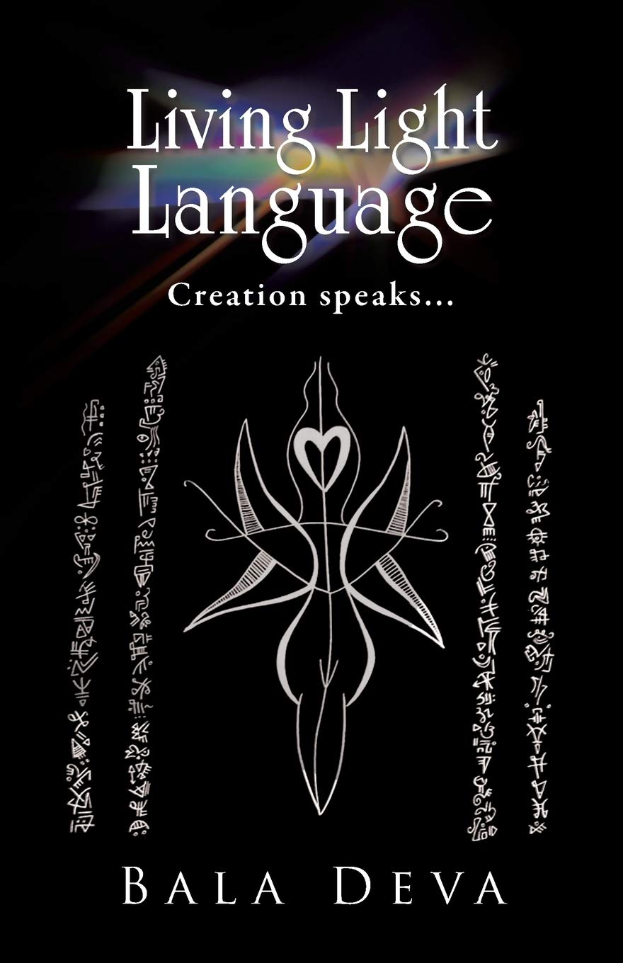 Living Light Language: Creation Speaks . . .,Used
