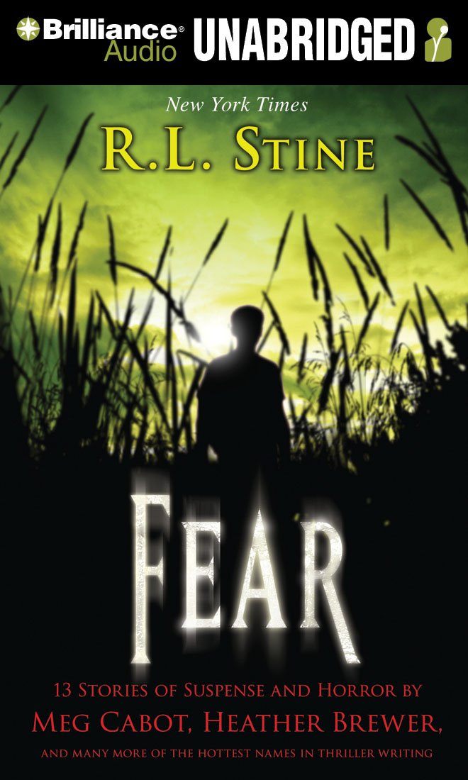 Fear: 13 Stories Of Suspense And Horror