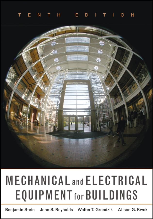 Mechanical and Electrical Equipment for Buildings, 10th Edition,Used