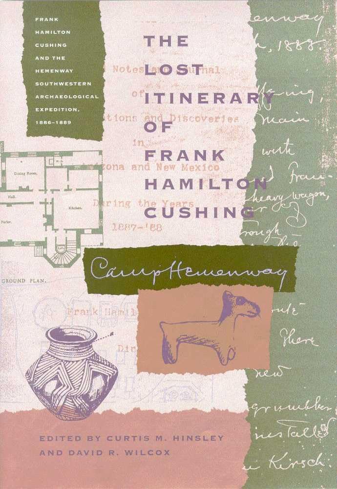 The Lost Itinerary Of Frank Hamilton Cushing (Southwest Center Series),Used