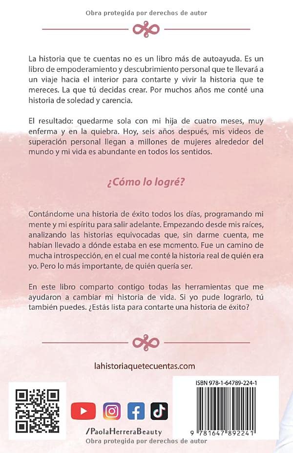 LA HISTORIA QUE TE CUENTAS: C?o contarte una historia de ?ito (Spanish Edition),Used