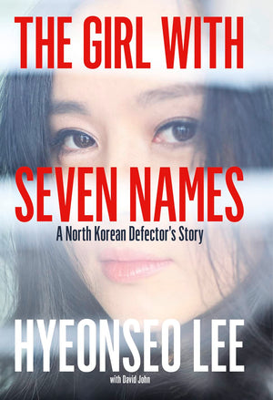 The Girl with Seven Names: A North Korean Defectors Story,Used