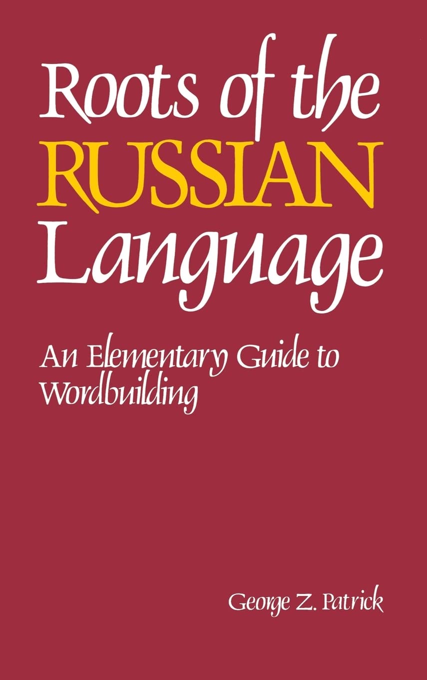 Roots of the Russian Language,New