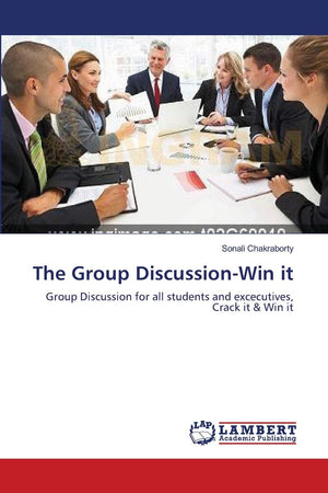 The Group DiscussionWin it: Group Discussion for all students and excecutives, Crack it & Win it,Used