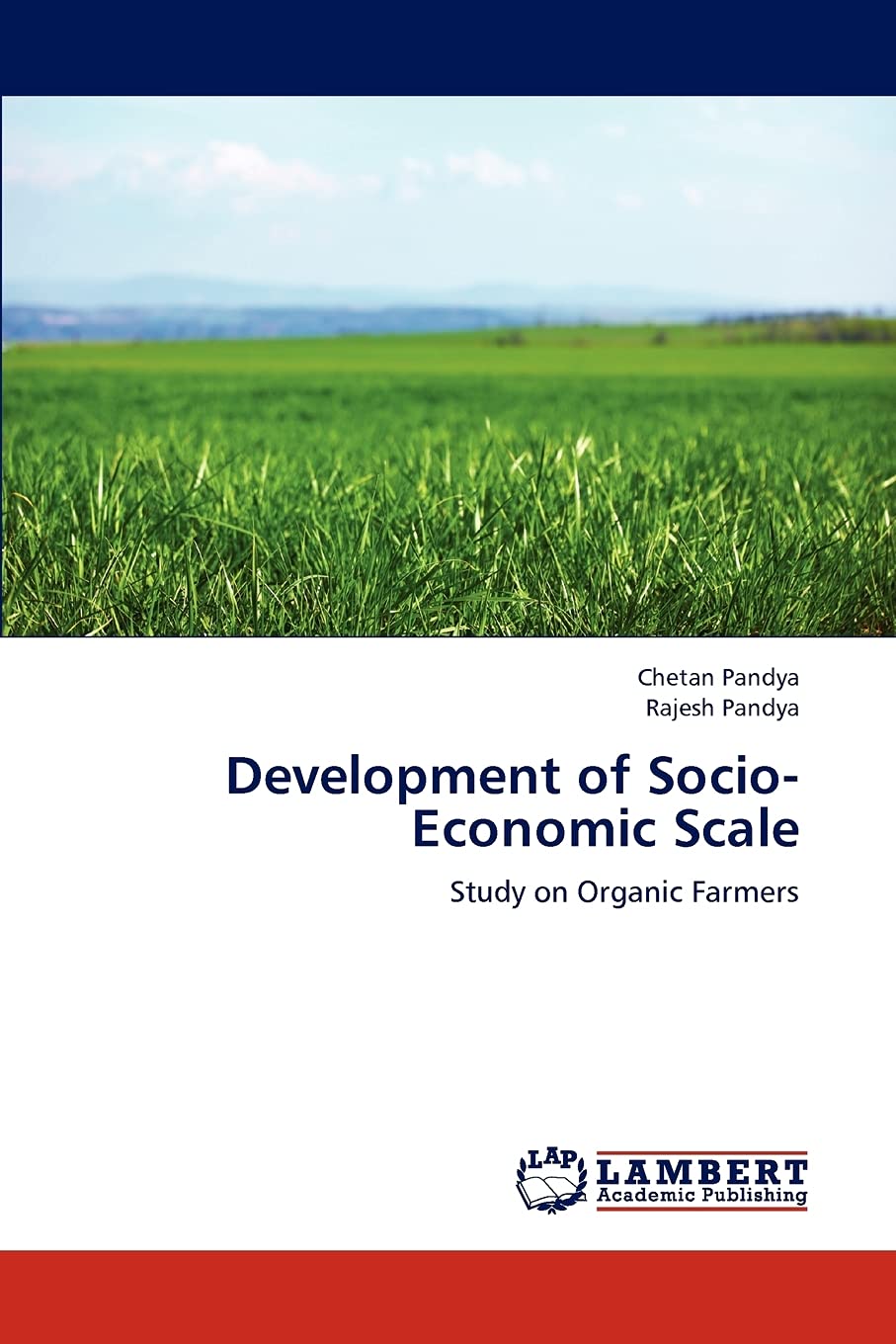 Development of SocioEconomic Scale: Study on Organic Farmers,Used