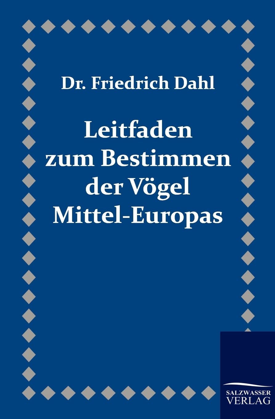 Leitfaden zum Bestimmen der Vgel MittelEuropas (German Edition),Used