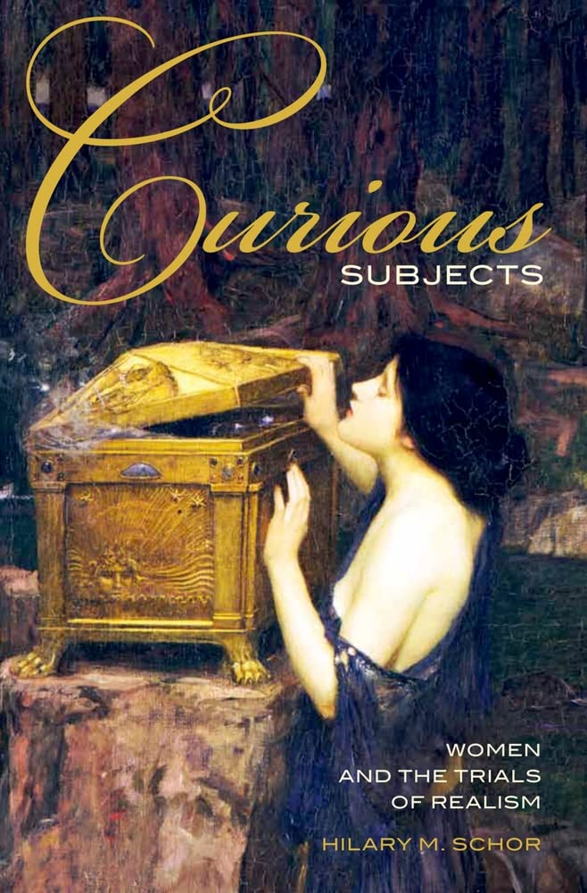 Curious Subjects: Women And The Trials Of Realism,Used