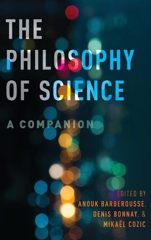 The Philosophy of Science: A Companion (Oxford Studies in Philosophy of Science),Used