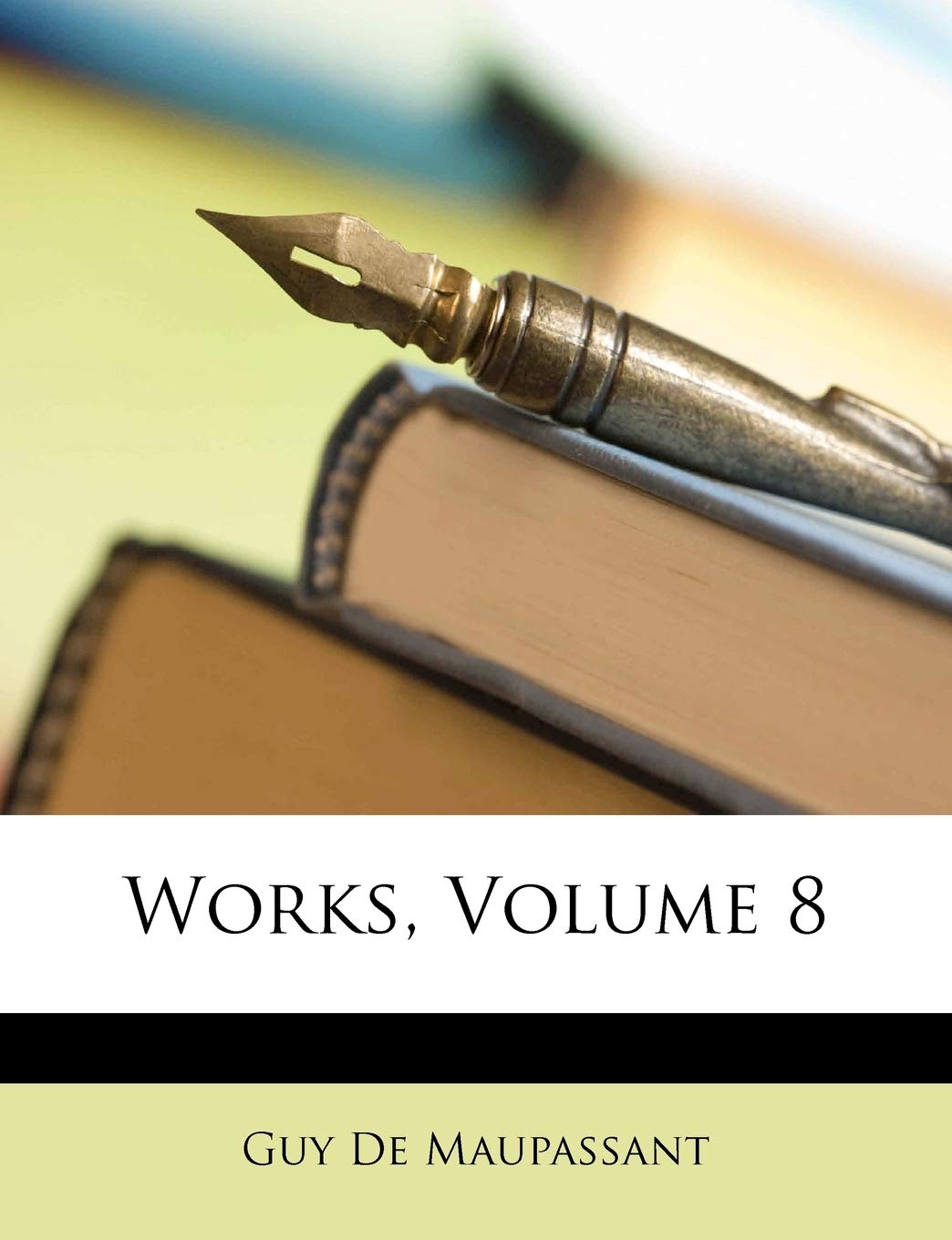 Works, Volume 8 (French Edition),Used